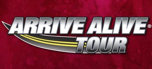 Arrive Alive Tour Begins Monday